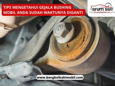 Gejala Bushing