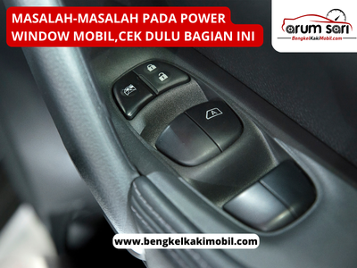 Power Window Mobil